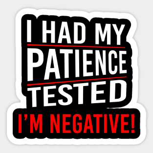 Patience Negative Sticker